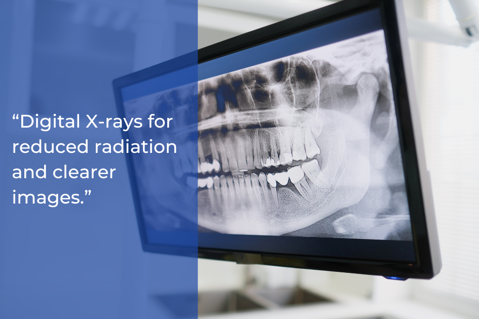 A digital dental X-ray is displayed on a monitor beside text promoting reduced radiation and clearer images—helping support dental health and effective Dental checkups.