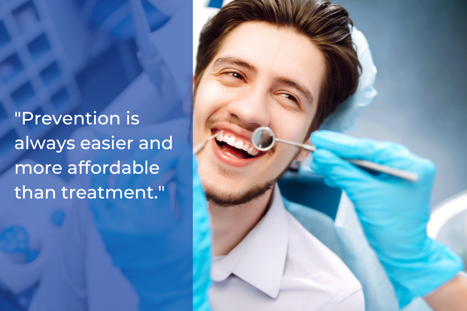 A dentist wearing blue gloves examines a smiling young man's teeth with a dental mirror; a prevention quote about adults dental care appears on the left side of the image.